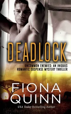 Deadlock: An Iniquus Romantic Suspense Mystery Thriller