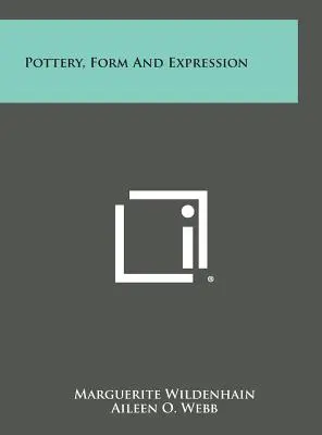 Ceramika, forma i ekspresja - Pottery, Form and Expression