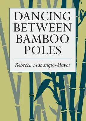 Taniec między bambusowymi tyczkami: Poezja i esej - Dancing Between Bamboo Poles: Poetry and Essay