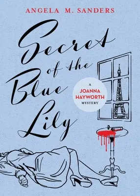 Sekret błękitnej lilii - Secret of the Blue Lily