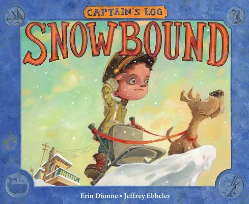 Dziennik kapitański: Snowbound - Captain's Log: Snowbound