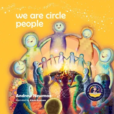 We Are Circle People: Pomaganie dzieciom w odnalezieniu więzi i przynależności we współczesnej wiosce - We Are Circle People: Helping children find connection and belonging in the modern-day village