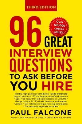 96 świetnych pytań na rozmowę kwalifikacyjną przed zatrudnieniem - 96 Great Interview Questions to Ask Before You Hire