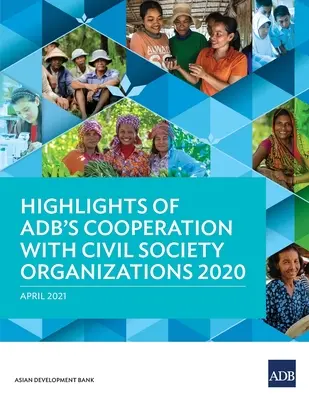 Najważniejsze informacje na temat współpracy ADB z organizacjami społeczeństwa obywatelskiego w 2020 r. - Highlights of ADB's Cooperation with Civil Society Organizations 2020