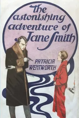 Zadziwiająca przygoda Jane Smith - The Astonishing Adventure of Jane Smith