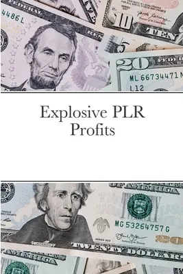 Wybuchowe zyski z PLR - Explosive PLR Profits