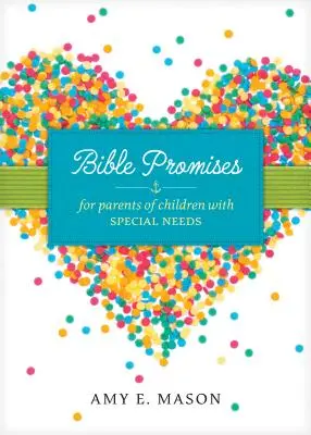 Biblijne obietnice dla rodziców dzieci specjalnej troski - Bible Promises for Parents of Children with Special Needs