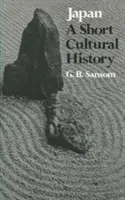 Japonia: Krótka historia kultury - Japan: A Short Cultural History