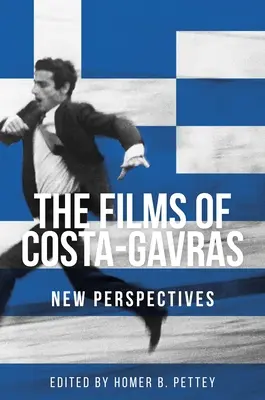 Filmy Costy-Gavrasa: Nowe perspektywy - The Films of Costa-Gavras: New Perspectives