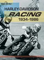 Wyścigi Harley-Davidson, 1934-1986 - Harley-Davidson Racing, 1934-1986