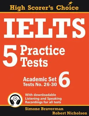 IELTS 5 Practice Tests, Academic Set 6: Testy nr 26-30 - IELTS 5 Practice Tests, Academic Set 6: Tests No. 26-30