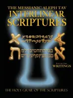 Pismo Święte Mesjańskie Aleph Tav Interlinearne Tom 2 Pisma, Paleo i Współczesny Przekład Hebrajsko-Fonetyczny - Angielski, Pogrubiona Czarna Edycja Study Bib - Messianic Aleph Tav Interlinear Scriptures Volume Two the Writings, Paleo and Modern Hebrew-Phonetic Translation-English, Bold Black Edition Study Bib