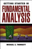 Pierwsze kroki w analizie fundamentalnej - Getting Started in Fundamental Analysis