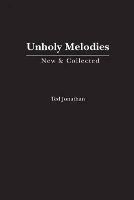 Nieświęte melodie - Unholy Melodies