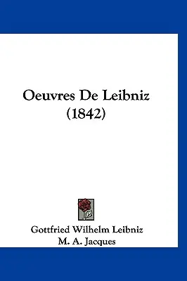 Oeuvres de Leibniz (1842)