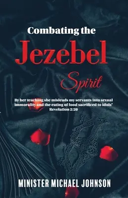 Walka z duchem Jezebel - Combating the Jezebel Spirit