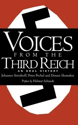 Głosy z Trzeciej Rzeszy: Historia mówiona - Voices from the Third Reich: An Oral History