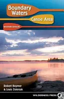 Boundary Waters Canoe Area: Region Zachodni - Boundary Waters Canoe Area: Western Region