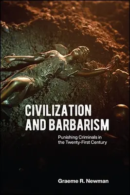 Cywilizacja i barbarzyństwo - Civilization and Barbarism