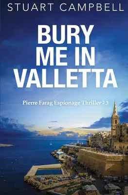 Pochowajcie mnie w Valletcie - Bury me in Valletta