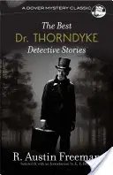 Najlepsze historie detektywistyczne doktora Thorndyke'a - The Best Dr. Thorndyke Detective Stories