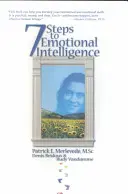 7 kroków do inteligencji emocjonalnej: Podnieś swoje EQ z NLP - 7 Steps to Emotional Intelligence: Raise Your EQ with NLP