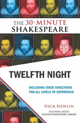 Dwunasta noc: 30-minutowy Szekspir - Twelfth Night: The 30-Minute Shakespeare