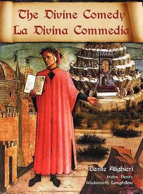 Boska komedia / La Divina Commedia - równoległe tłumaczenie włoski / angielski - The Divine Comedy / La Divina Commedia - Parallel Italian / English Translation