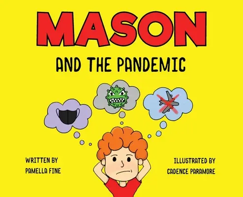 Mason i pandemia - Mason and The Pandemic