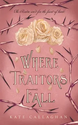 Where Traitors Fall: Epicki sequel dark fantasy - Where Traitors Fall: An Epic Dark Fantasy Sequel