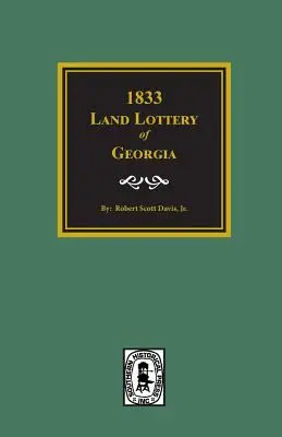 Loteria ziemi w Georgii w 1833 roku - 1833 Land Lottery of Georgia