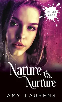 Natura kontra wychowanie - Nature vs. Nurture