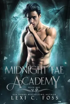 Midnight Fae Academy: Księga pierwsza - Midnight Fae Academy: Book One