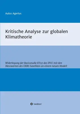 Krytyczna analiza globalnej klimatologii - Kritische Analyse zur globalen Klimatheorie