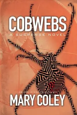 Pajęczyny: Powieść sensacyjna - Cobwebs: A Suspense Novel