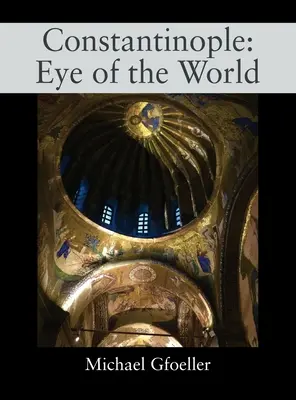 Konstantynopol: Oko Świata - Constantinople: Eye of the World