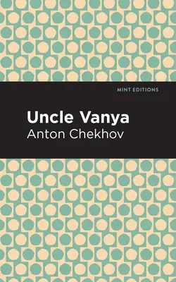 Wujaszek Wania - Uncle Vanya