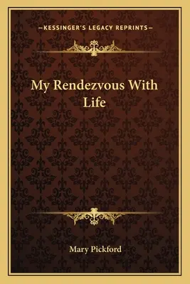 Moje spotkanie z życiem - My Rendezvous with Life