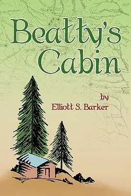 Domek Beatty'ego - Beatty's Cabin