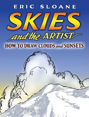 Niebo i artysta: Jak rysować chmury i zachody słońca - Skies and the Artist: How to Draw Clouds and Sunsets