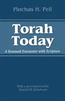 Tora dzisiaj: Odnowione spotkanie z Pismem Świętym - Torah Today: A Renewed Encounter with Scripture