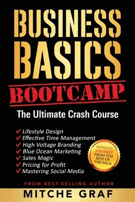 BootCamp podstaw biznesu: Kurs błyskawiczny - Business Basics BootCamp: The Ultimate Crash Course