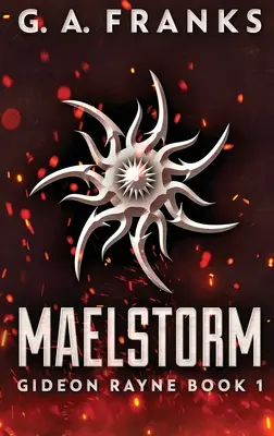 Maelstorm: Wydanie w twardej oprawie w dużym formacie - Maelstorm: Large Print Hardcover Edition