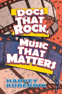 Dokumenty, które dają czadu, muzyka, która ma znaczenie - Docs That Rock, Music That Matters