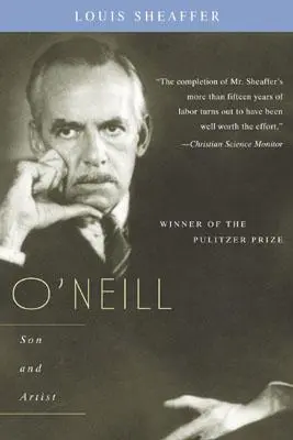 O'Neill: syn i artysta; tom II - O'Neill: Son and Artist; Volume II