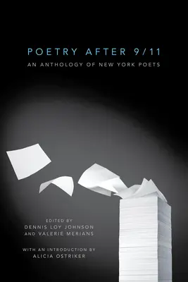 Poezja po 11 września: Antologia nowojorskich poetów - Poetry After 9/11: An Anthology of New York Poets