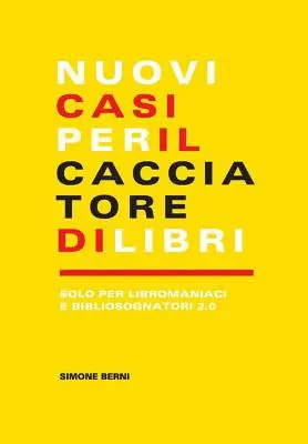 Nowe przypadki dla miłośników książek - Nuovi casi per il cacciatore di libri