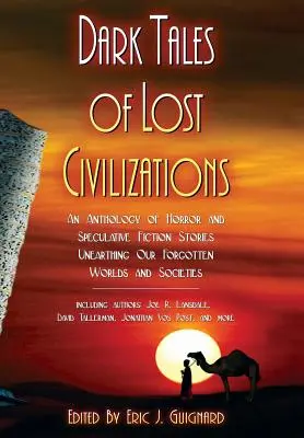 Mroczne opowieści o zaginionych cywilizacjach - Dark Tales of Lost Civilizations