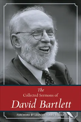 Zebrane kazania Davida Bartletta - The Collected Sermons of David Bartlett