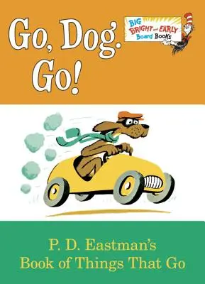 Idź, psie. Go! - Go, Dog. Go!